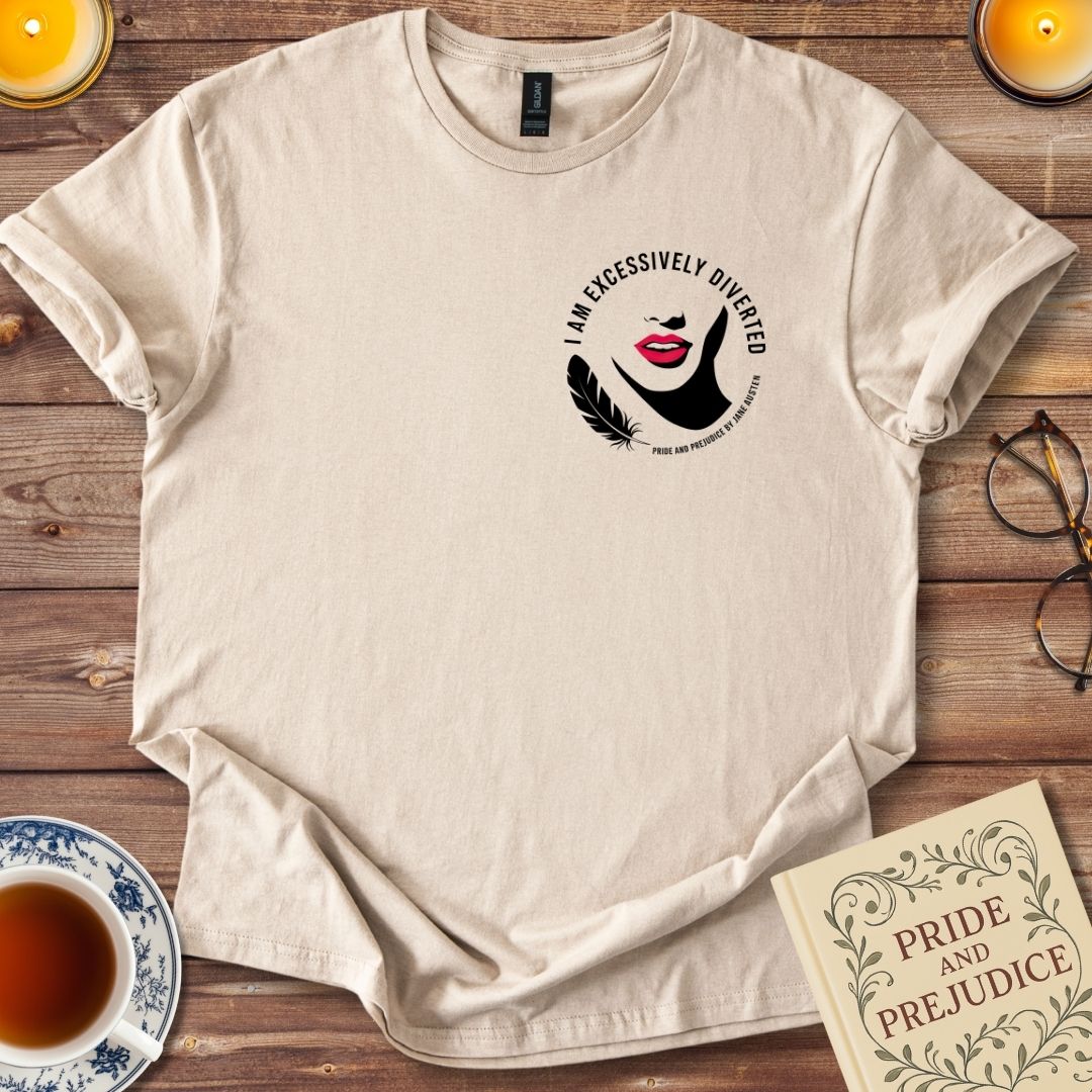 I am excessively diverted T-Shirt