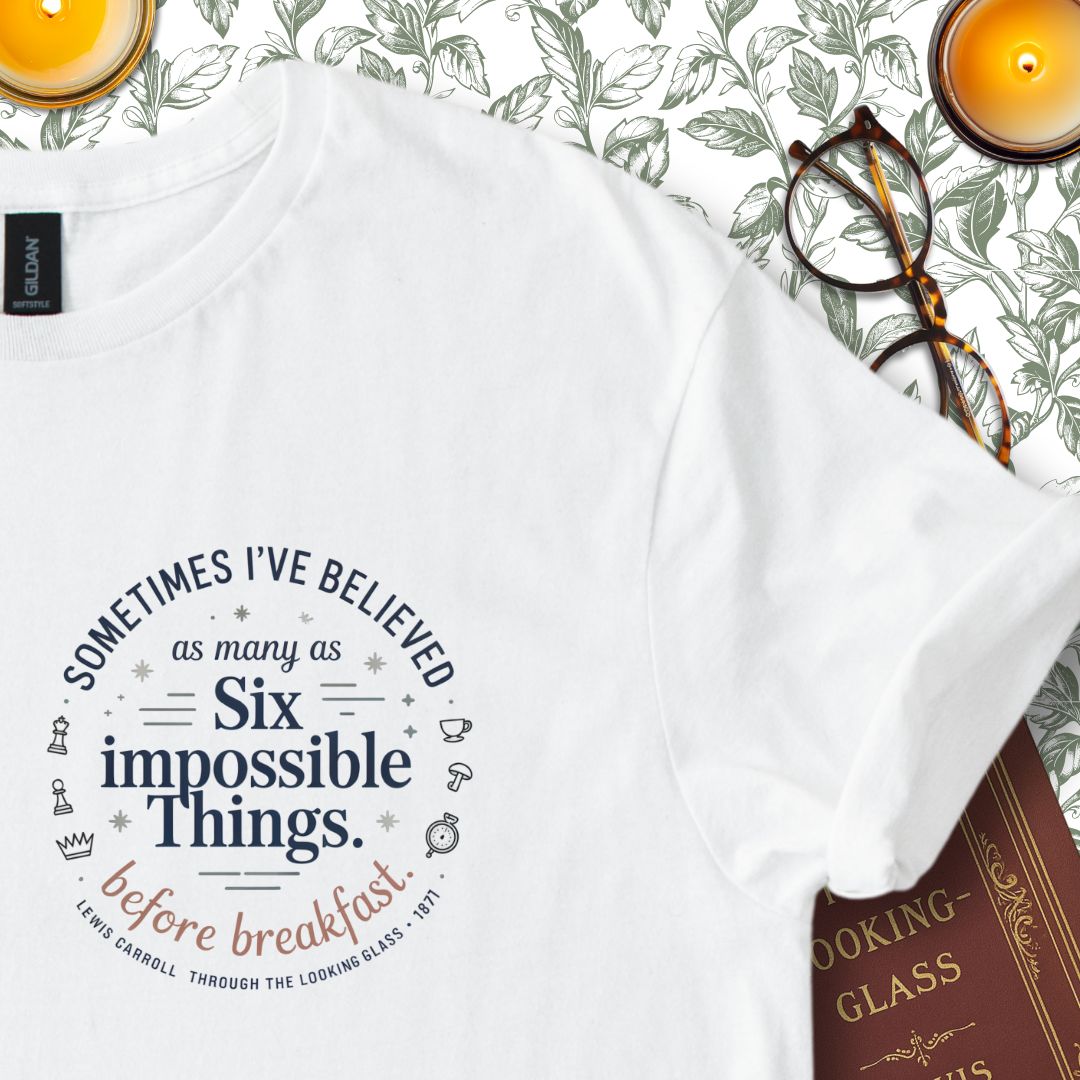 Six Impossible Things Before Breakfast T-Shirt