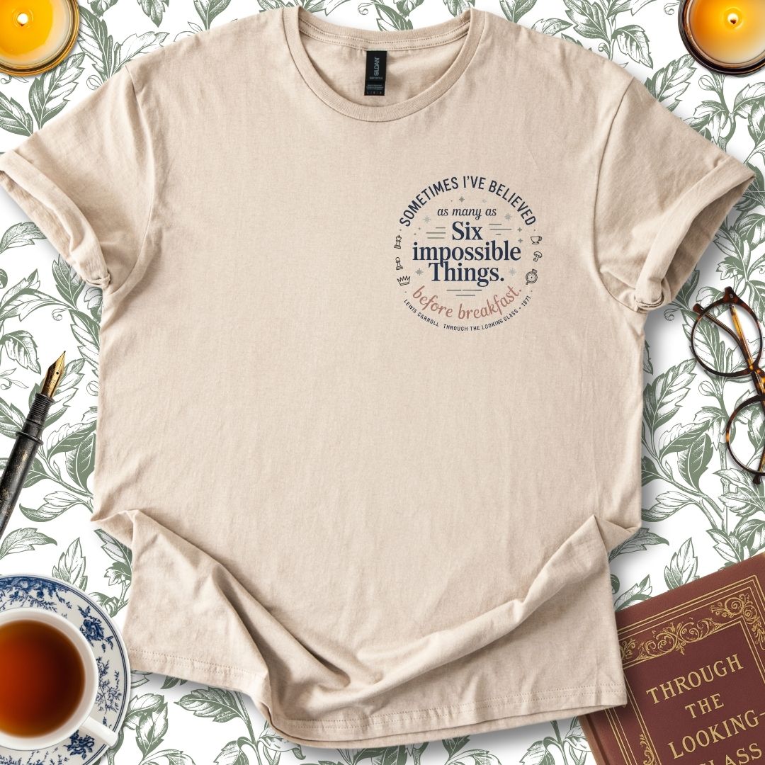 Six Impossible Things Before Breakfast T-Shirt