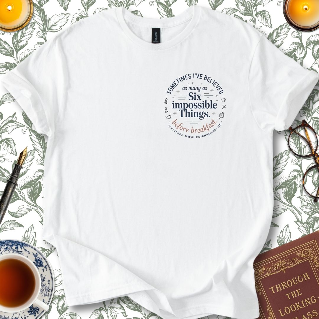 Six Impossible Things Before Breakfast T-Shirt
