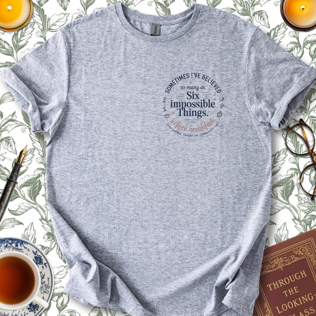 Six Impossible Things Before Breakfast T-Shirt