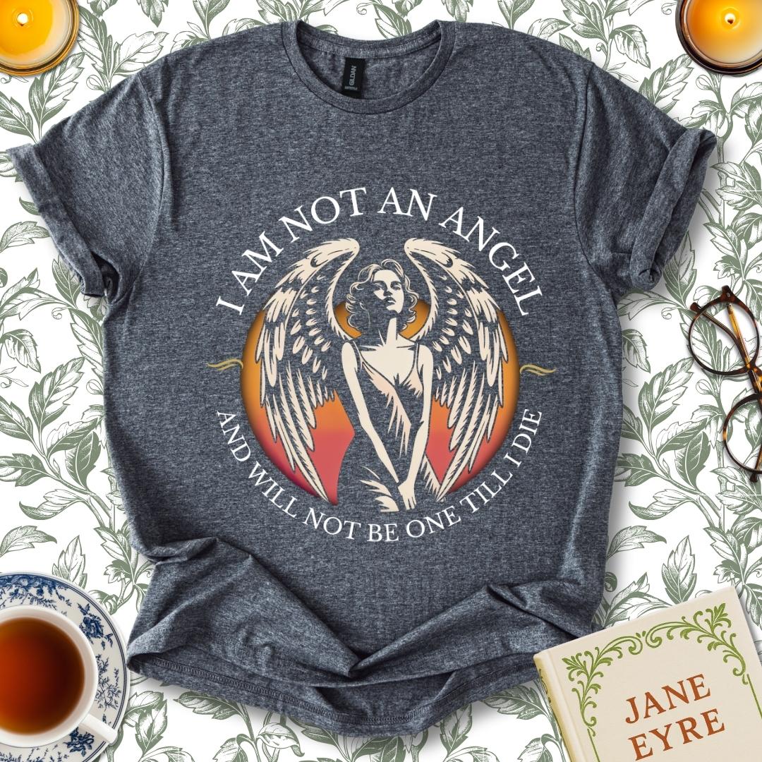 I Am Not An Angel Jane Eyre T-Shirt
