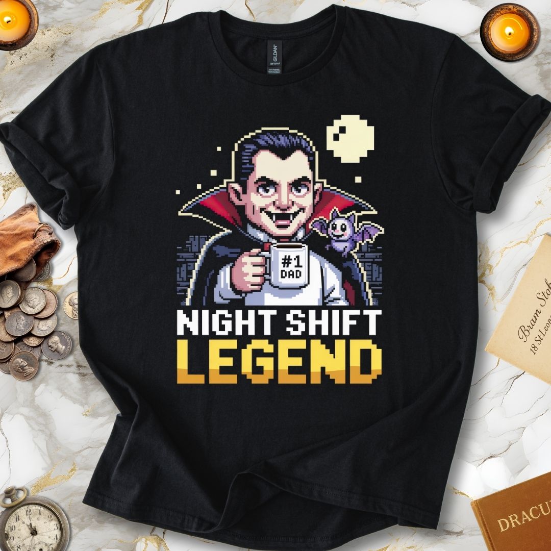 Dadcula - Night Shift Legend Father's Day T-Shirt Black