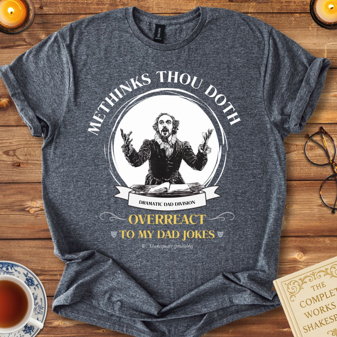 Dad Jokes Shakespeare T-Shirt Dark Heather Grey