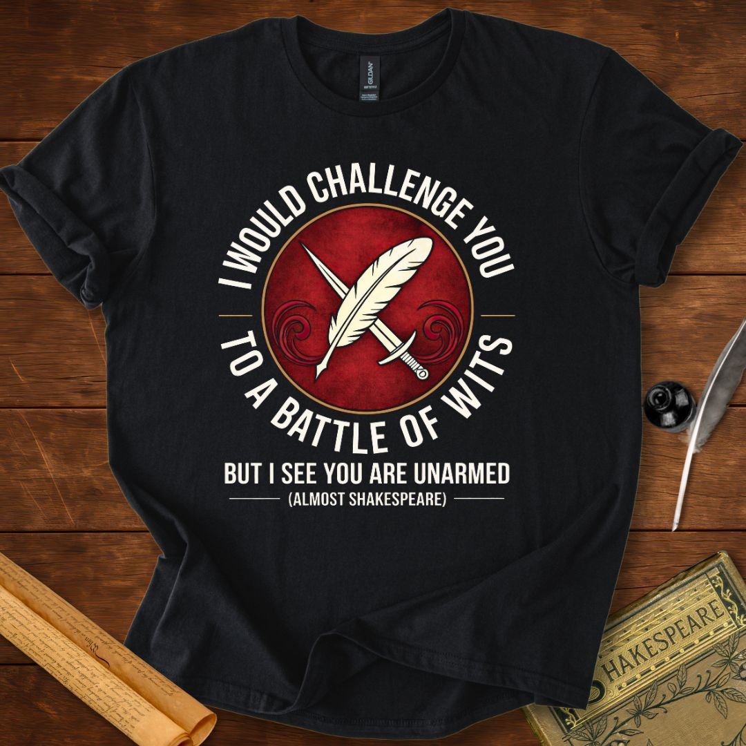 Battle of Wits Shakespeare (almost) T-Shirt Black