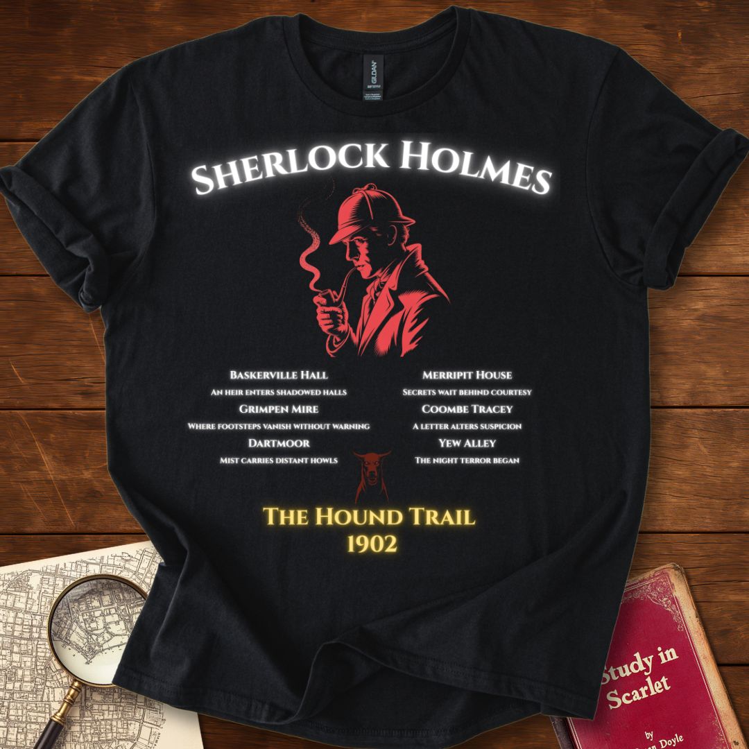 The Hound Trail 1902 – Sherlock Holmes Route T-Shirt