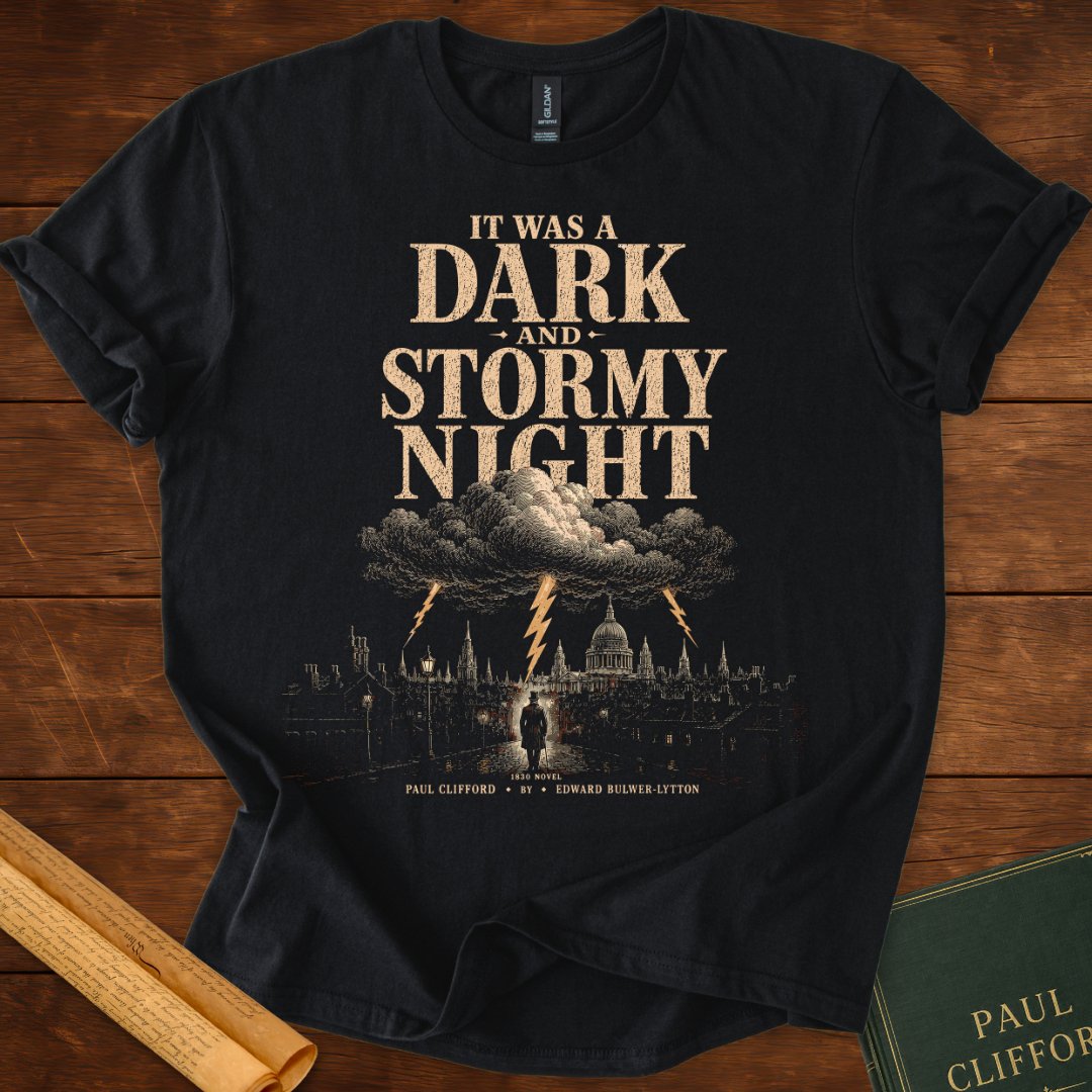It Was a Dark Stormy Night | Paul Clifford (1830) | Literary Gothic T-Shirt Black