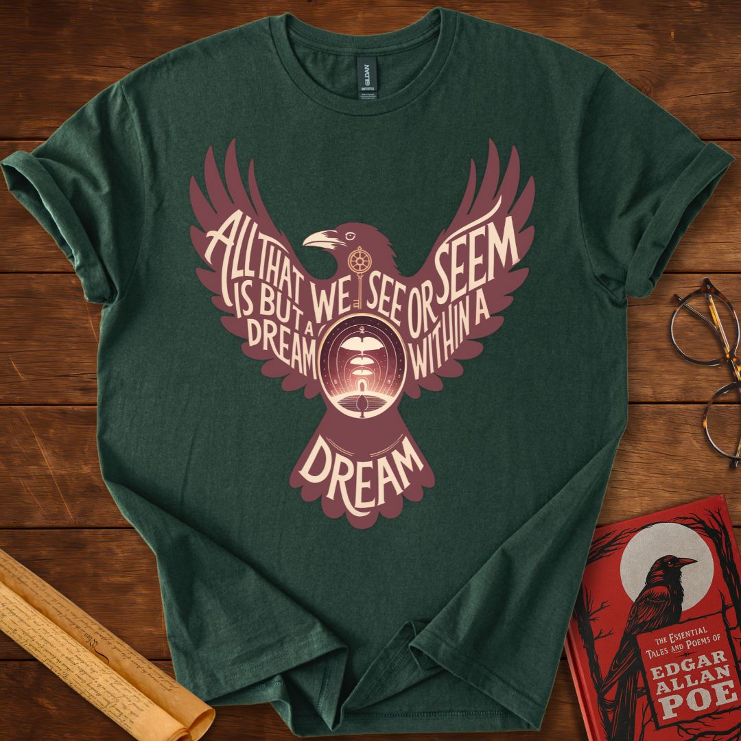 All That We See or Seem Raven T-Shirt