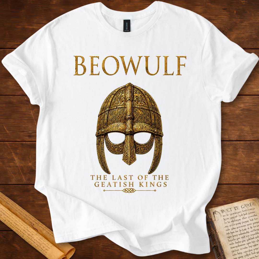 The Last of the Geatish Kings | Beowulf Literary T-Shirt