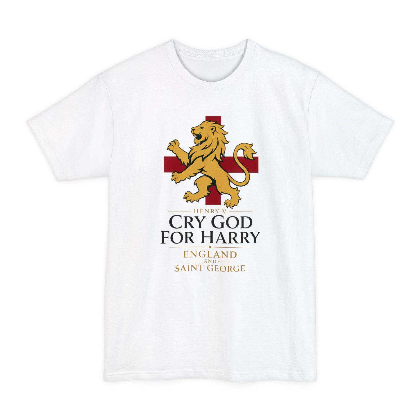Cry God for Harry England Lion T-Shirt — Saint George Crest Tall Tee