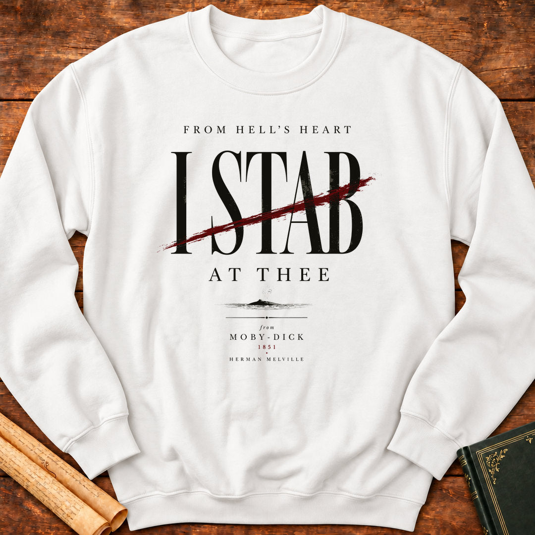 From Hell's Heart I Stab at Thee – Moby-Dick Literary Sweatshirt - White