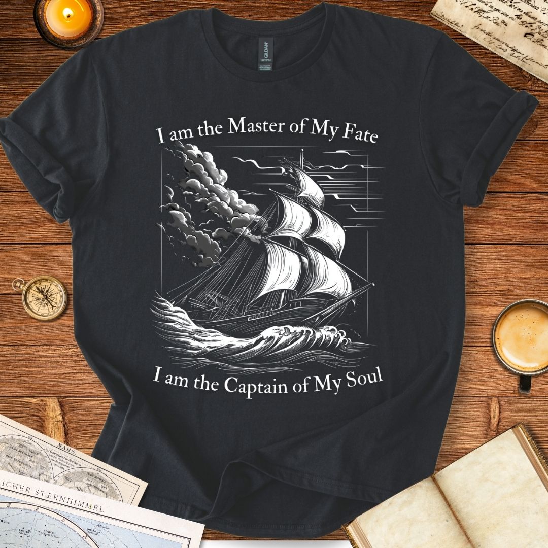 I am the Master of My Fate T-Shirt