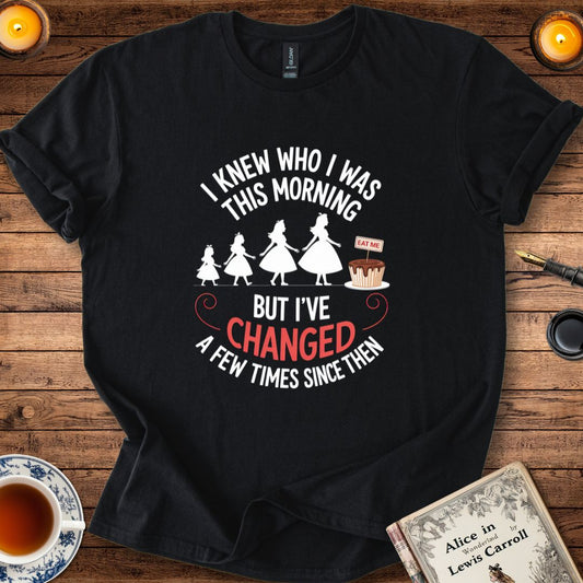 I Knew Who I Was This Morning T-shirt Black