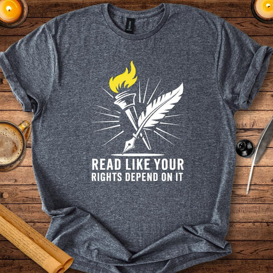Read Like Your Rights Depend On It T-Shirt Dark Heather Grey