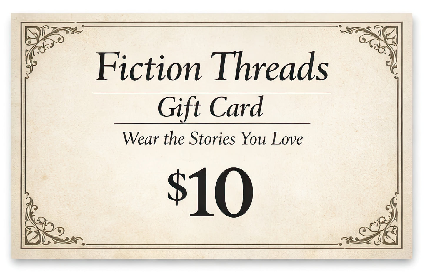 Fiction Threads Digital Gift Card $10
