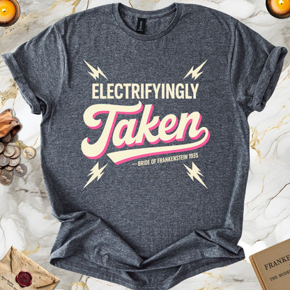 Electrifyingly Taken : Bride of Frankenstein T-Shirt Dark Heather Grey