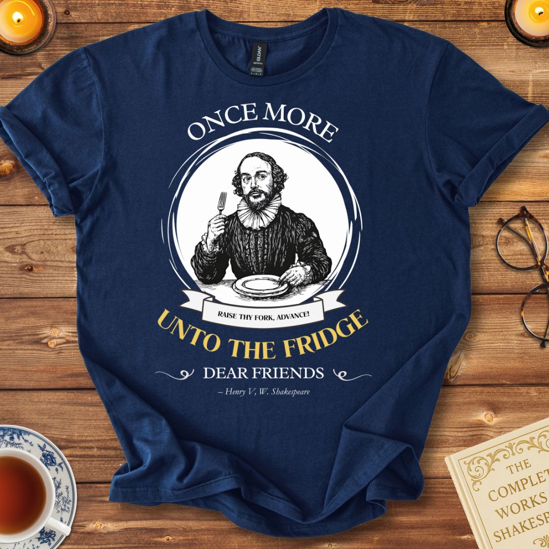 Once More Unto the Fridge Shakespeare T-Shirt Navy