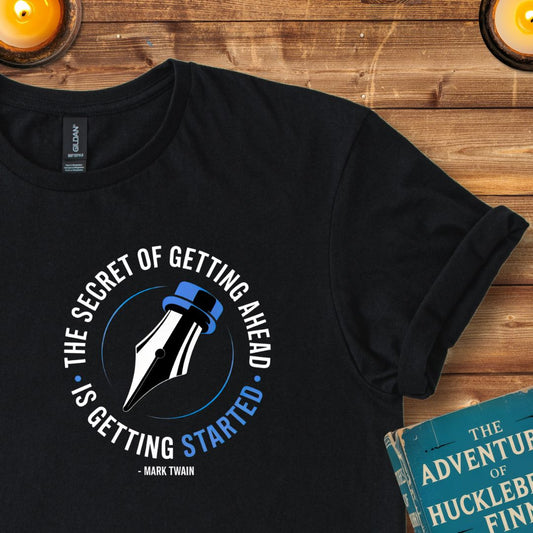 The Secret of Getting Ahead Mark Twain T-Shirt Black