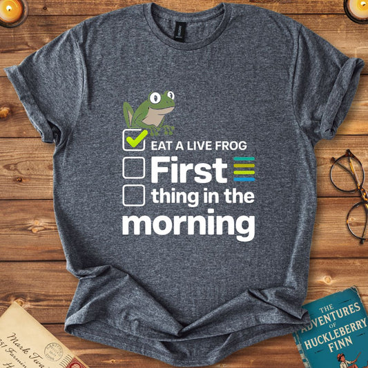 Eat a Live Frog First Thing Mark Twain T-Shirt Dark Heather