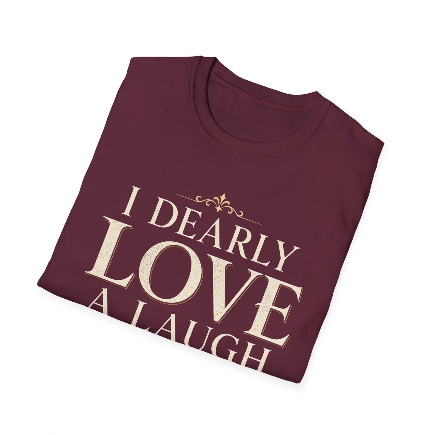 I Dearly Love a Laugh – Elizabeth Bennet Literary Quote T-Shirt