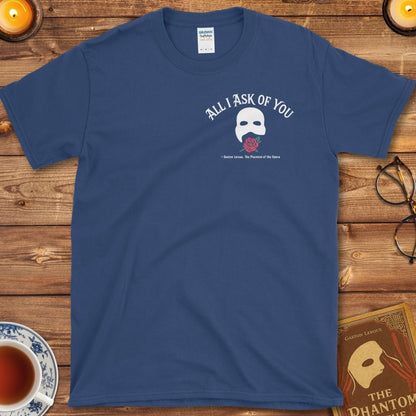 All I Ask of You – Phantom of the Opera Insignia T-Shirt Metro Blue