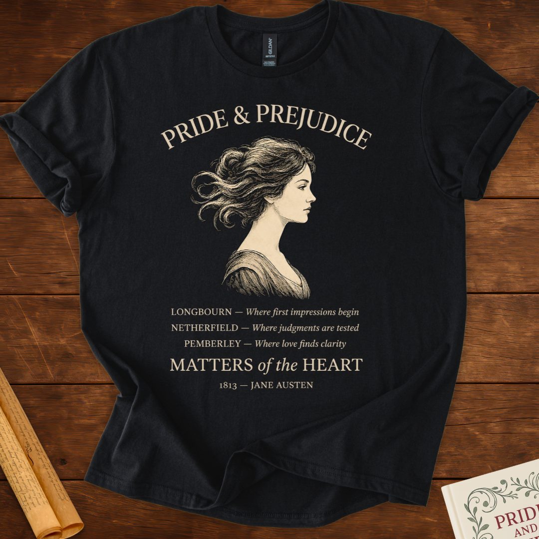 Pride & Prejudice – Matters of the Heart T-Shirt