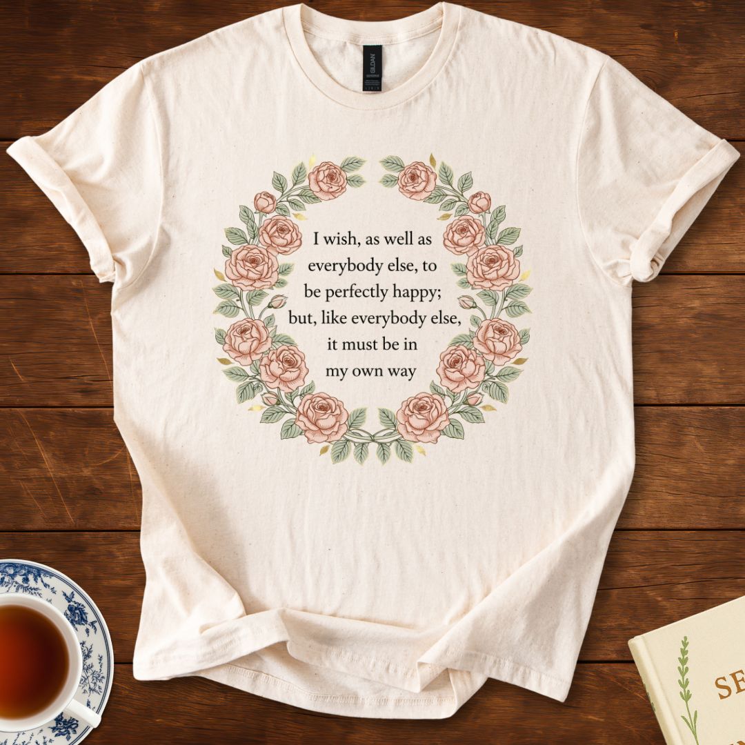 “In My Own Way” – Jane Austen Quote T-Shirt Natural