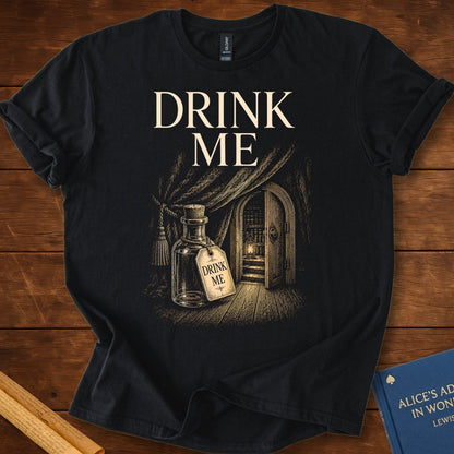 Drink Me | Alice's Adventures in Wonderland T-Shirt