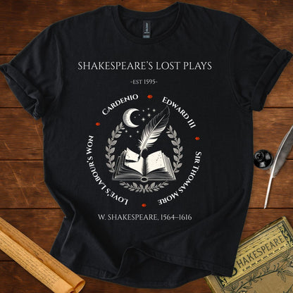 Shakespeare's Lost Plays T-Shirt