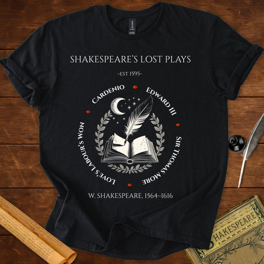 Shakespeare's Lost Plays T-Shirt