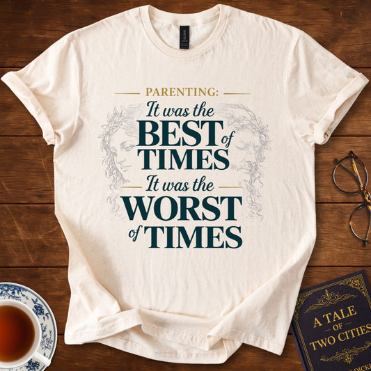 Parenting – Best of Times / Worst of Times Dickens T-Shirt