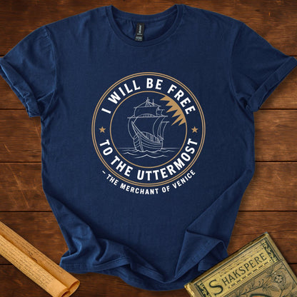 I Will be Free to the Uttermost Shakespeare T-Shirt Navy