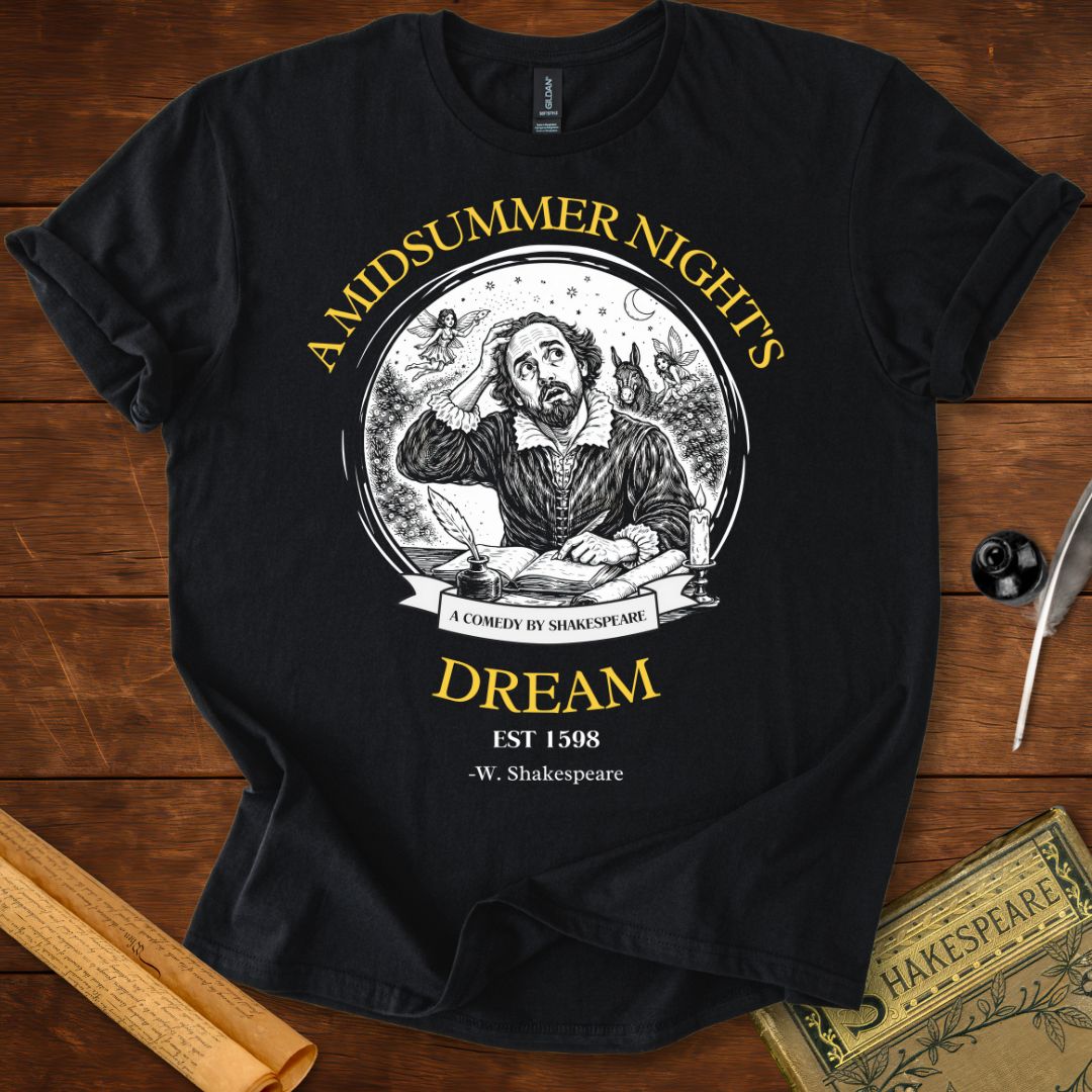 A Midsummer Nights Dream Funny Shakespeare T-Shirt