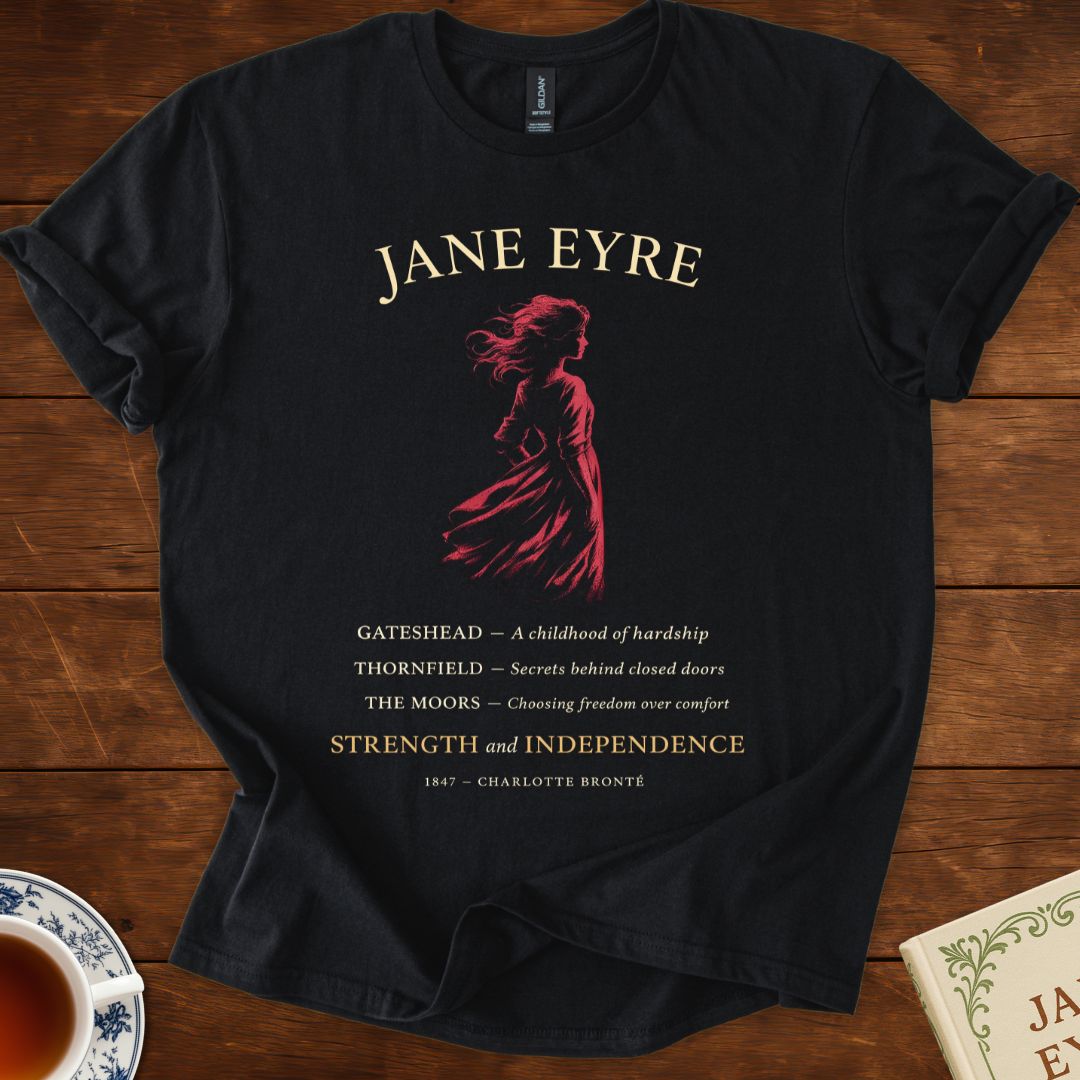 Jane Eyre – Strength & Independence T-Shirt