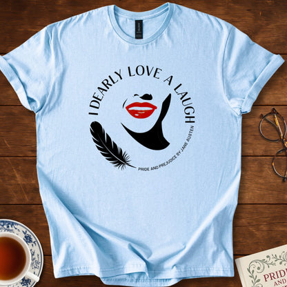 I Dearly Love a Laugh Circular Design T-Shirt
