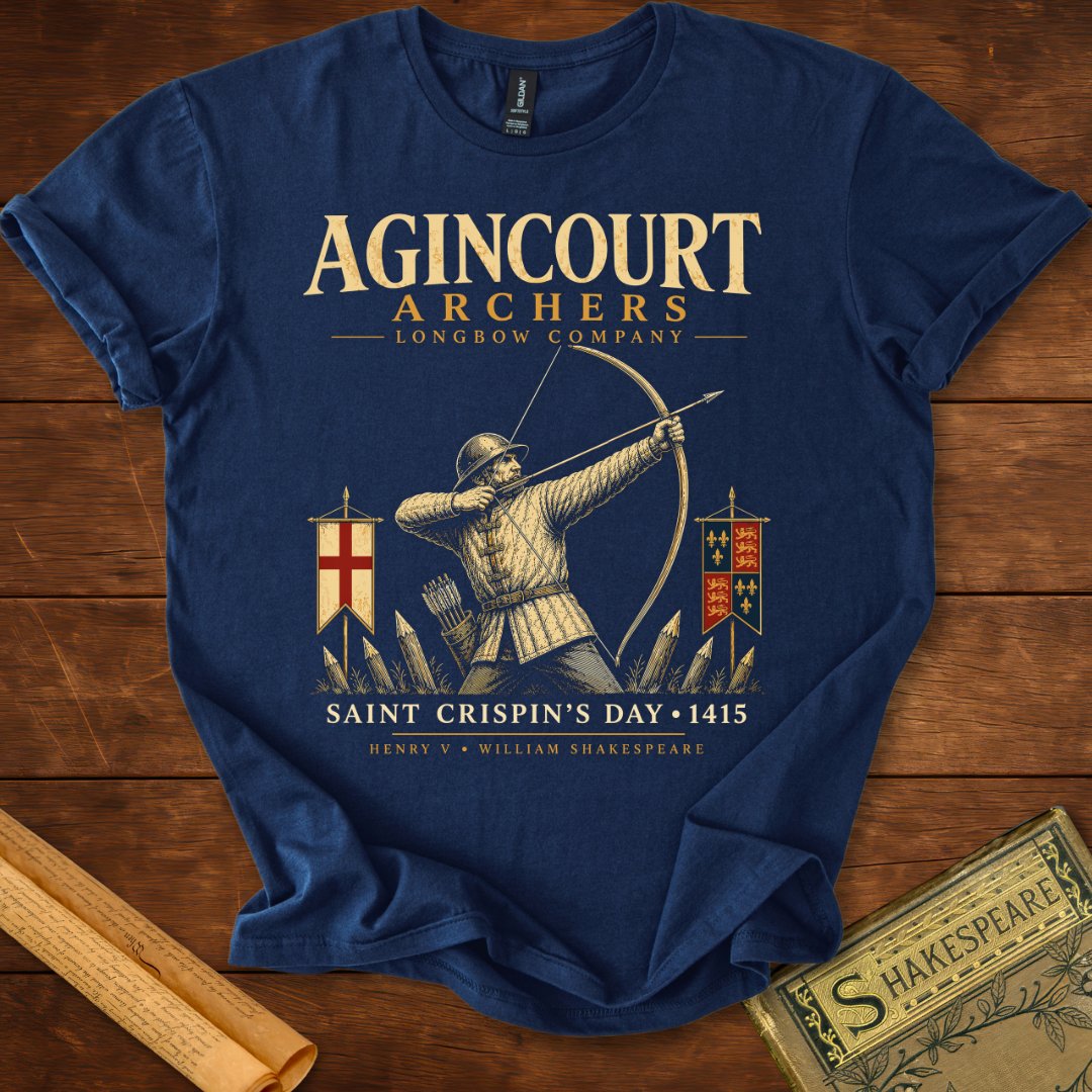 Saint Crispin’s Longbow Company – Agincourt 1415 Henry V T-Shirt