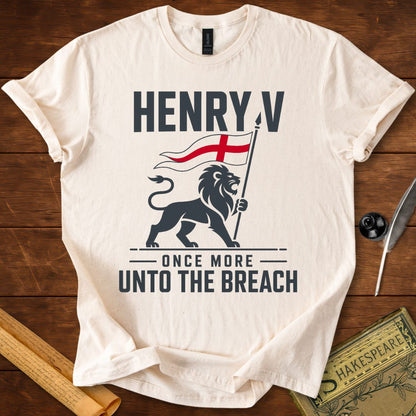 Henry V – Once More Unto The Breach Shakespeare T-Shirt