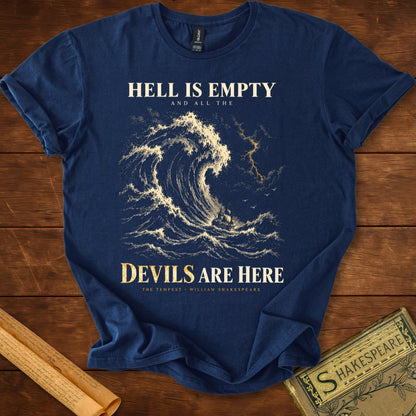 Hell Is Empty and All the Devils Are Here — The Tempest T-Shirt Navy