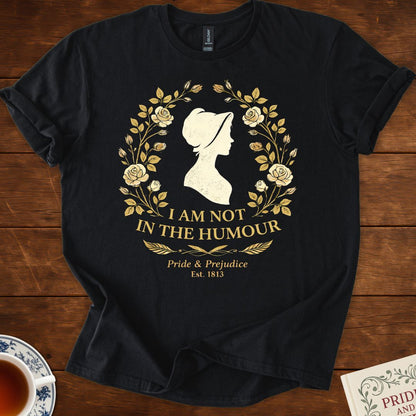 I Am Not in the Humour – Pride & Prejudice Literary Silhouette T-Shirt