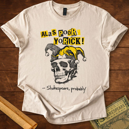"Alas, poor Yorick!" - Hamlet Shakespeare Humour T-Shirt Sand