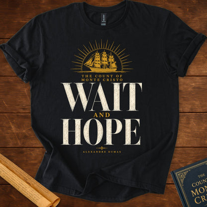 The Count of Monte Cristo "Wait and Hope" Literary T-Shirt Black