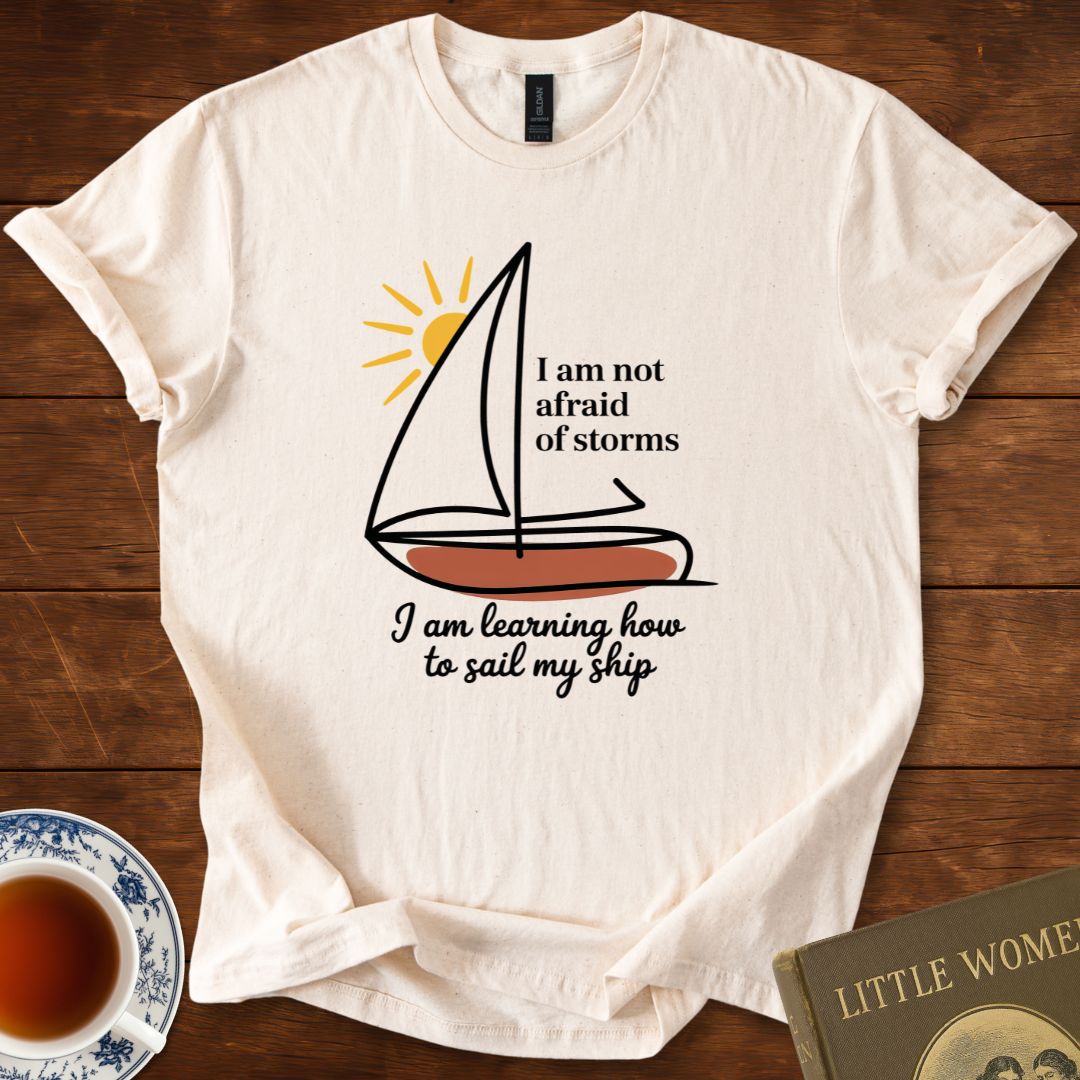 Not Afraid of Storms – Louisa May Alcott Little Women T-Shirt