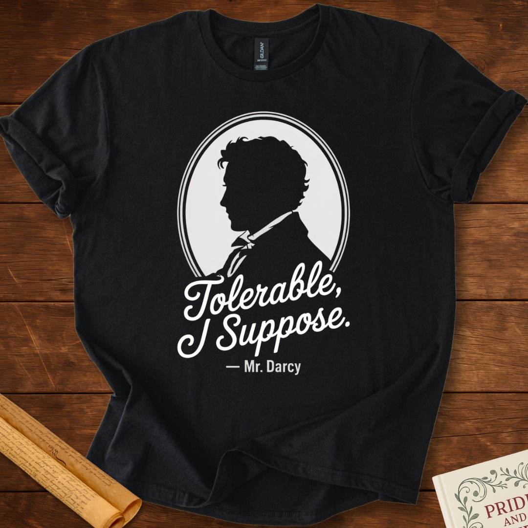 Tolerable, I Suppose Pride & Prejudice T-Shirt Black