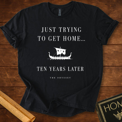 Just Trying to Get Home The Odyssey T-Shirt Black