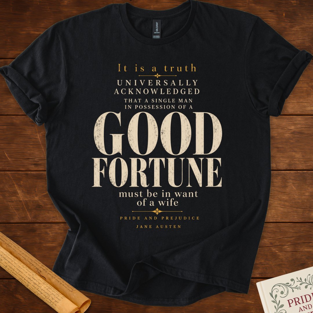 Pride and Prejudice "Good Fortune" Literary T-Shirt Black