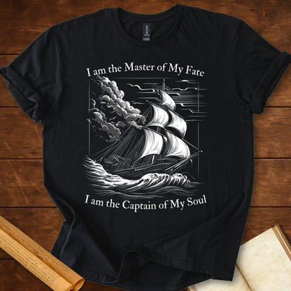 I am the Master of My Fate T-Shirt