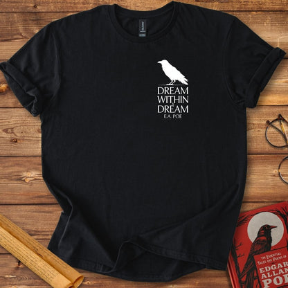 Dream Within A Dream Insignia Edgar Allan Poe T-Shirt