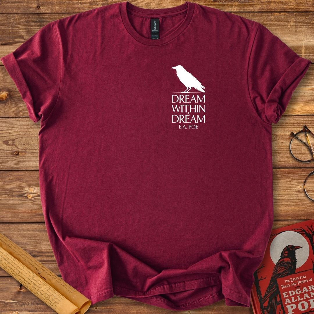 Dream Within A Dream Insignia Edgar Allan Poe T-Shirt