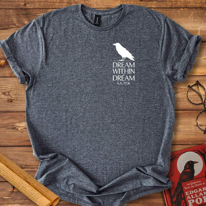 Dream Within A Dream Insignia Edgar Allan Poe T-Shirt