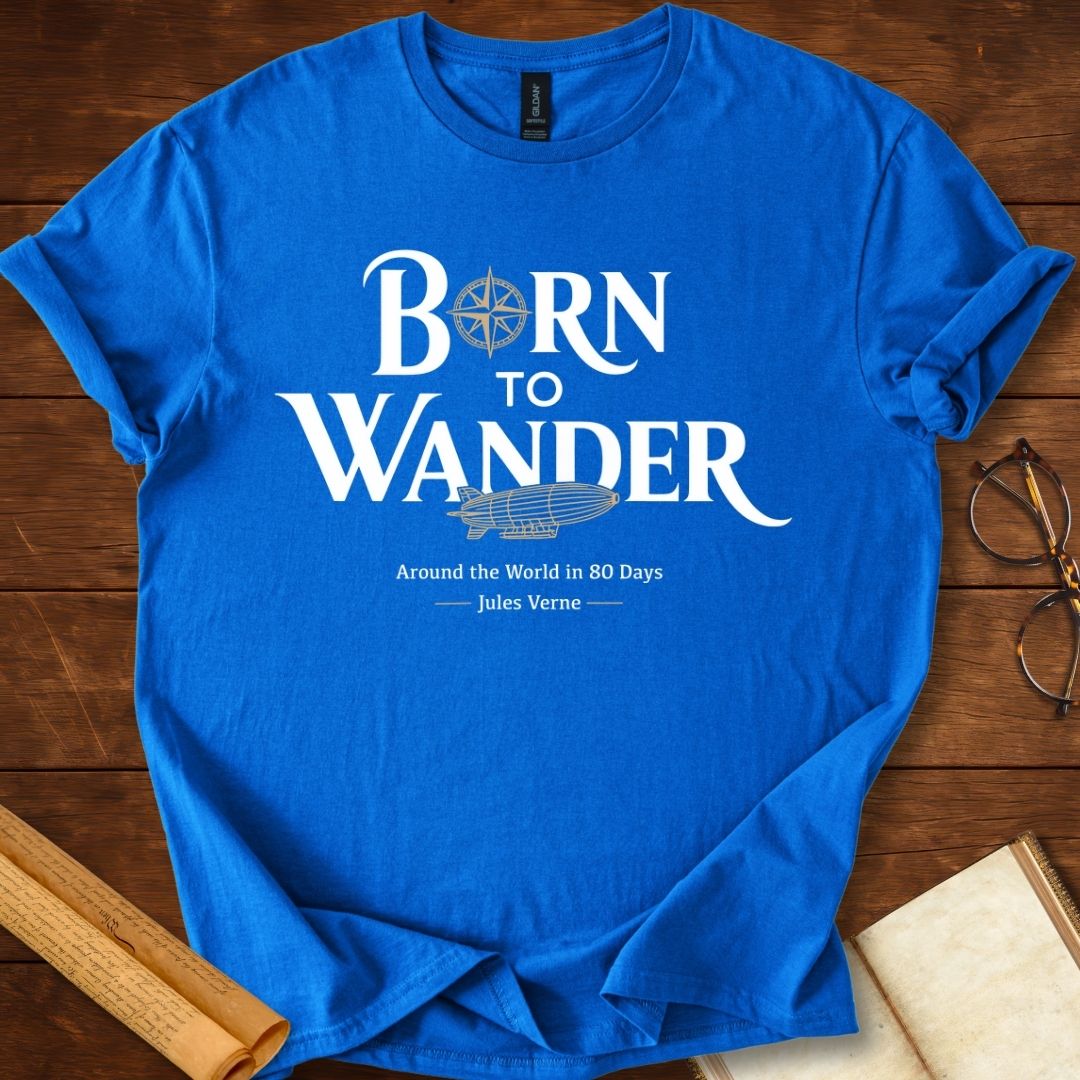 Born to Wander Airship Jules Verne T-Shirt